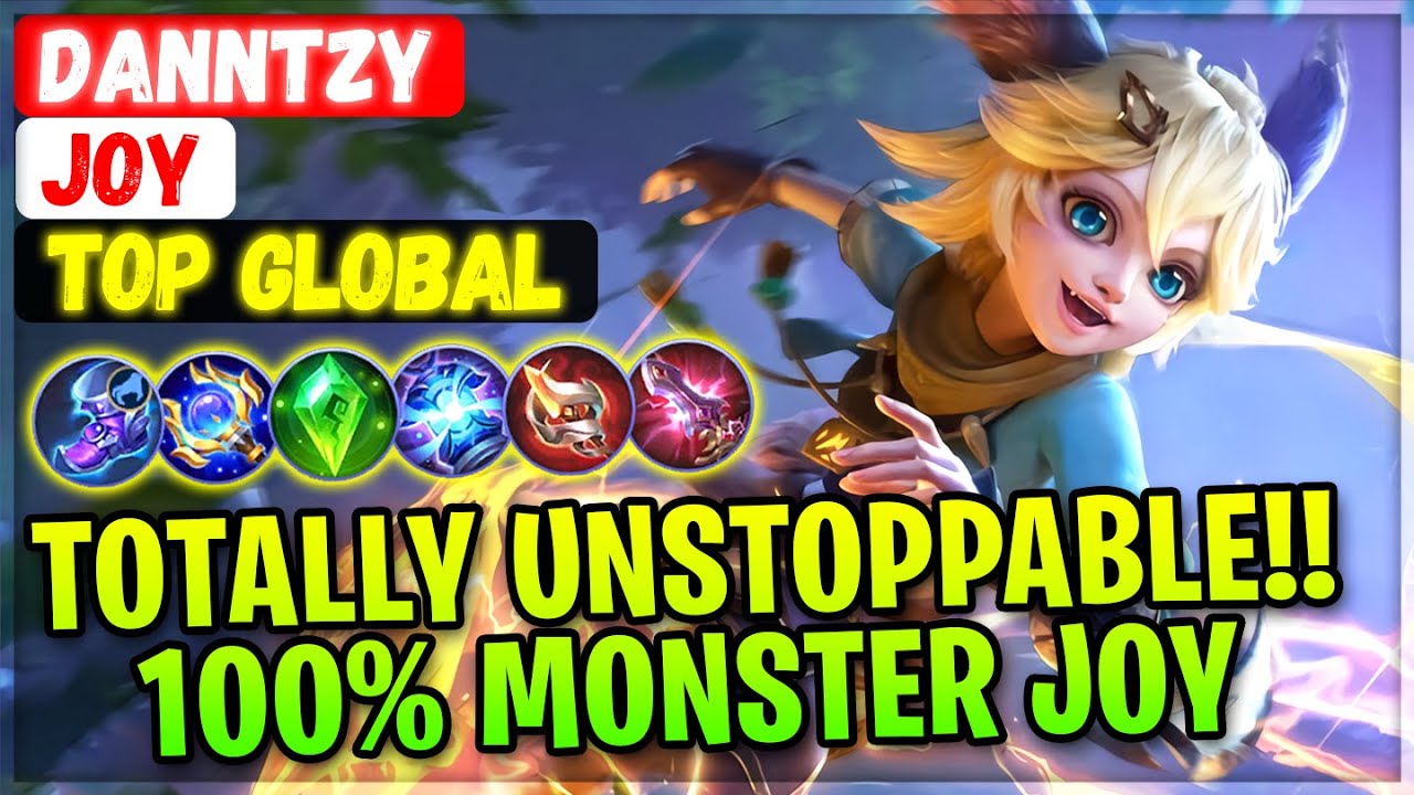 Totally Unstoppable!! 100% Monster Joy [ Top Global Joy ] DannTzy. - Mobile Legends Emblem And Build