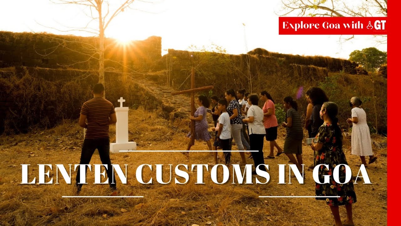 Lenten Customs in Goa | Explore Goa with GT | Episode 7 | Gomantak Times