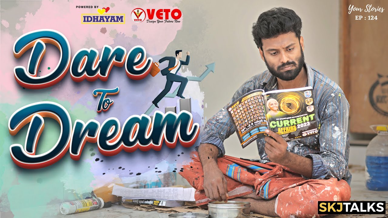Dare To Dream | Your Stories EP - 124 | PSC Exam Motivation | Kerala PSC | SKJ Talks | Short film