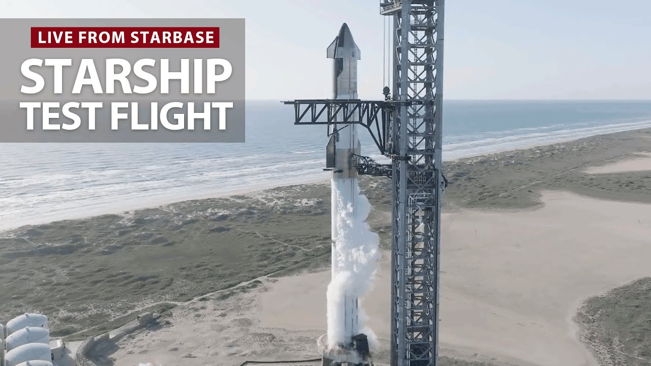 Watch live as SpaceX launches Starship & Super Heavy booster on test flight