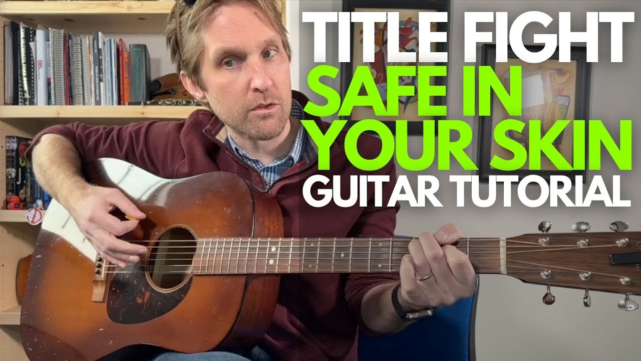Safe In Your Skin by Title Fight Guitar Tutorial - Guitar Lessons with Stuart!