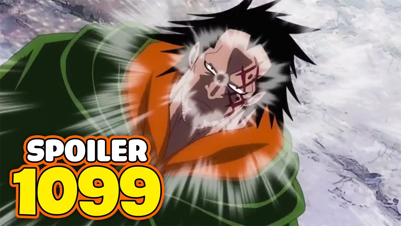 One Piece 1099 SPOILER - TIẾT LỘ ĐẦU TIÊN!! (Dragon?)